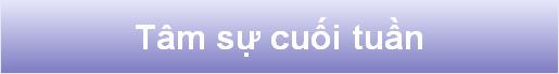 Tâm sự cuối tuần